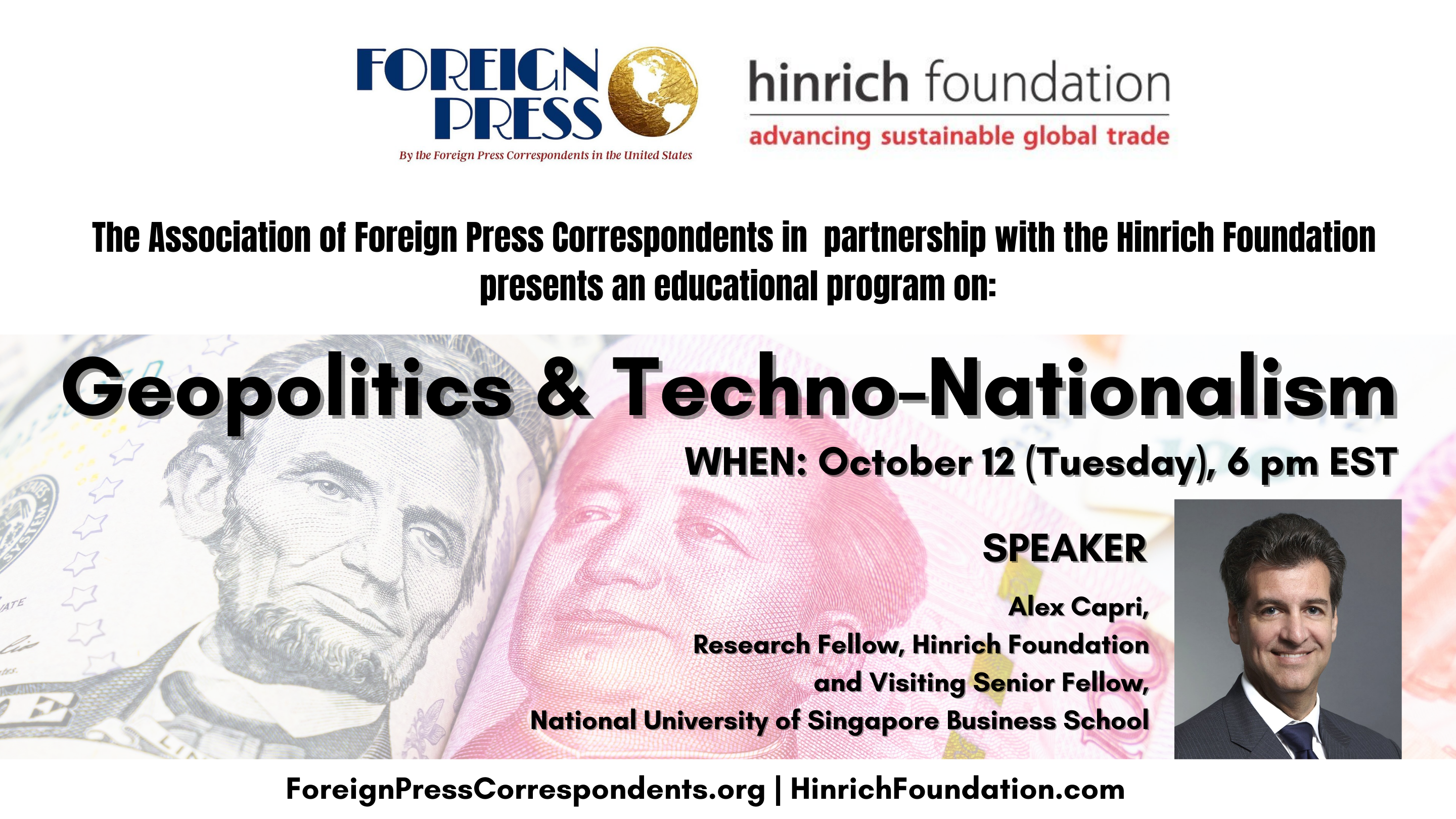 Foreign Press Association & Hinrich Foundation Geopolitics & Technonationalism