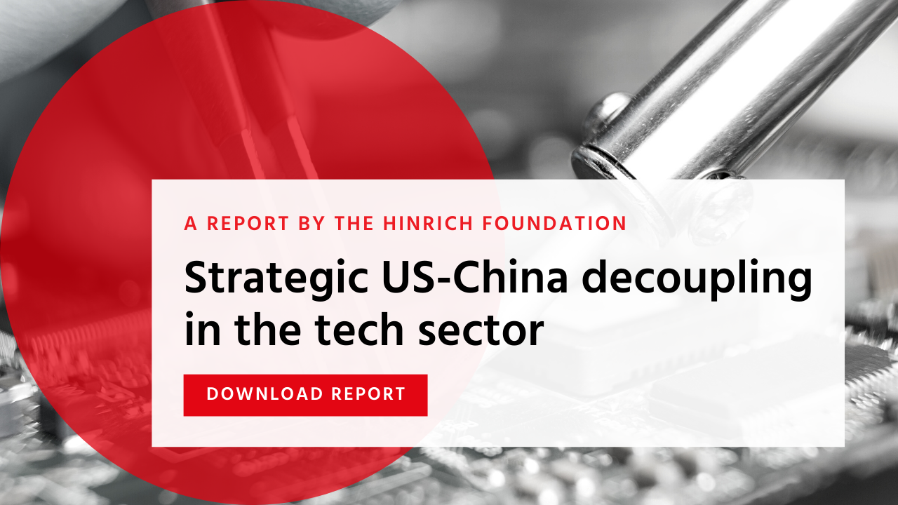 US China Strategic Decoupling Hinrich Foundation Alex Capri (1)