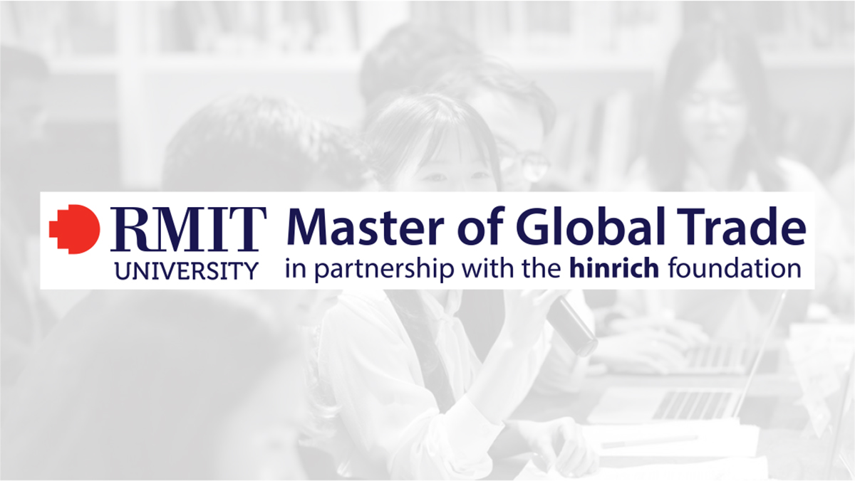 Hinrich Foundation Global Trade Leader RMIT MGT
