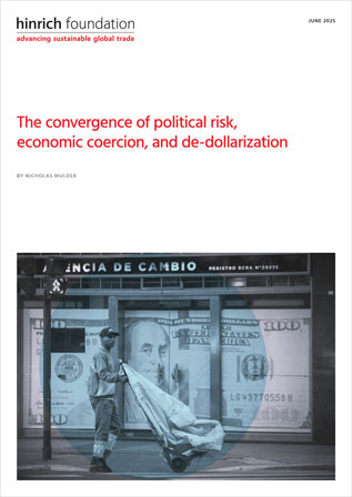 The convergence of political risk, economic coercion, and de-dollarization by Nicholas Mulder