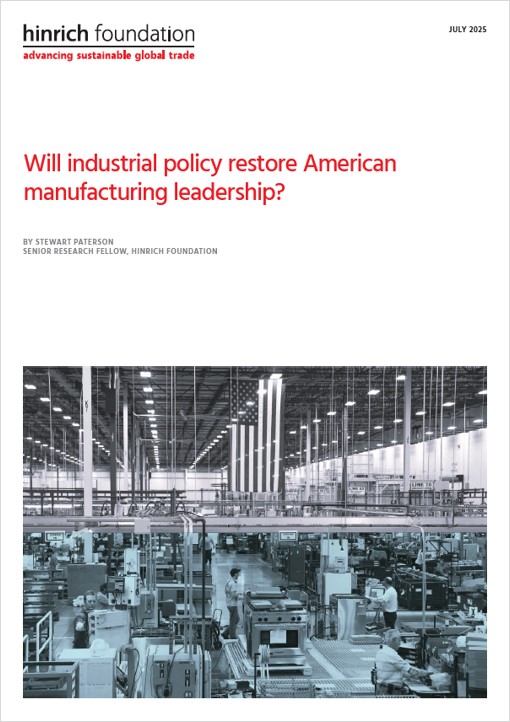 Will industrial policy restore American manufacturing leadership?